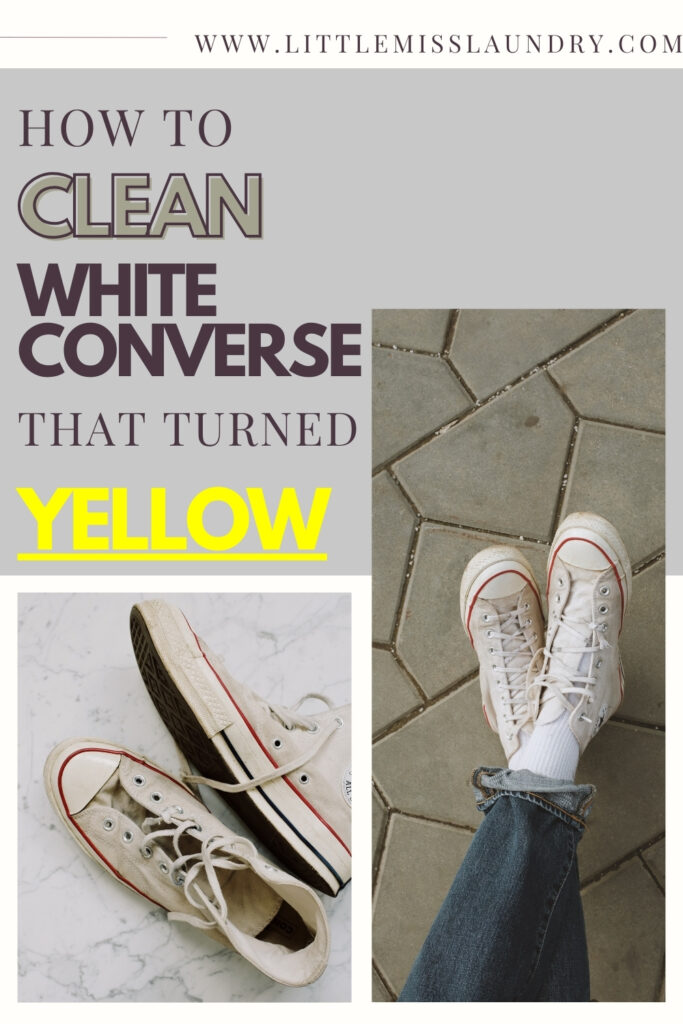 This image is a Pinterest Pin with text and photo elements. The upper part of the image contains the headline "How to Clean White Converse That Turned Yellow" in various fonts and colors, including a striking yellow for the word "YELLOW." This text is set against a neutral background. Below, a full-length photo shows a person wearing slightly discolored white Converse sneakers, standing on a patterned grey pavement. The shoes are the central focus, emphasizing the topic of restoring white sneakers after yellowing.