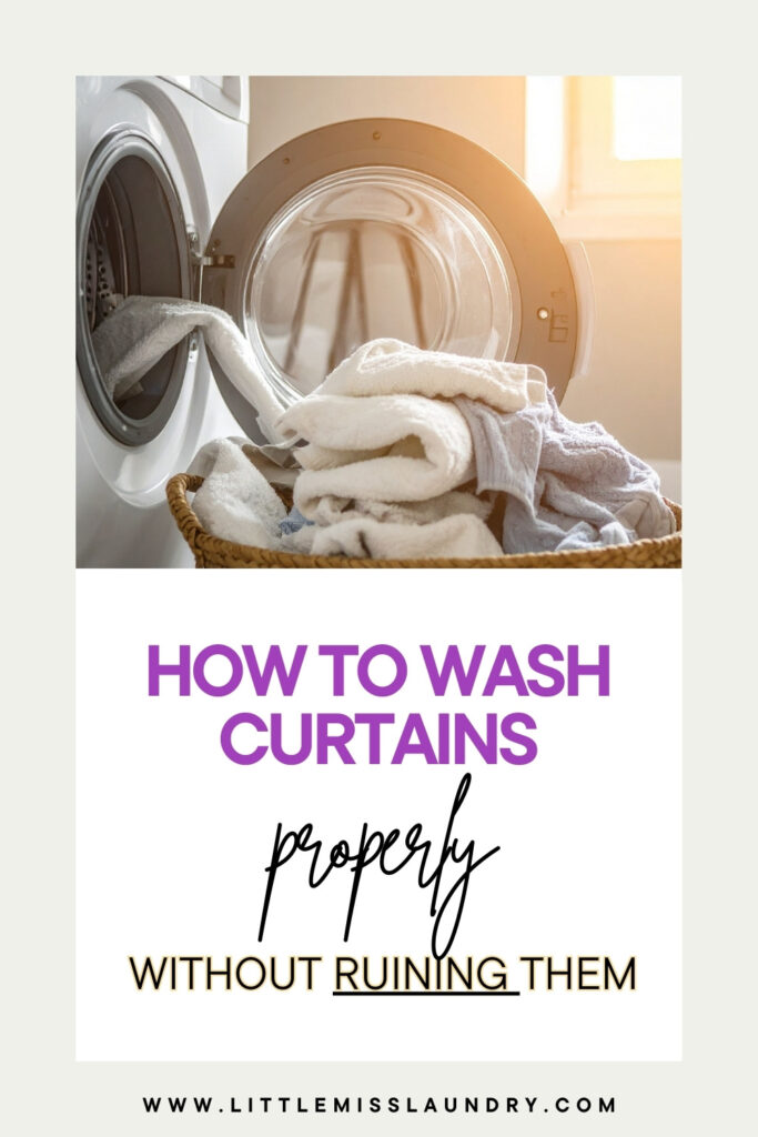 Open washing machine with a basket of white and light-colored laundry in a sunlit room, with text overlay: “How to Wash Curtains Properly Without Ruining Them.” Highlights proper curtain care and gentle washing practices.